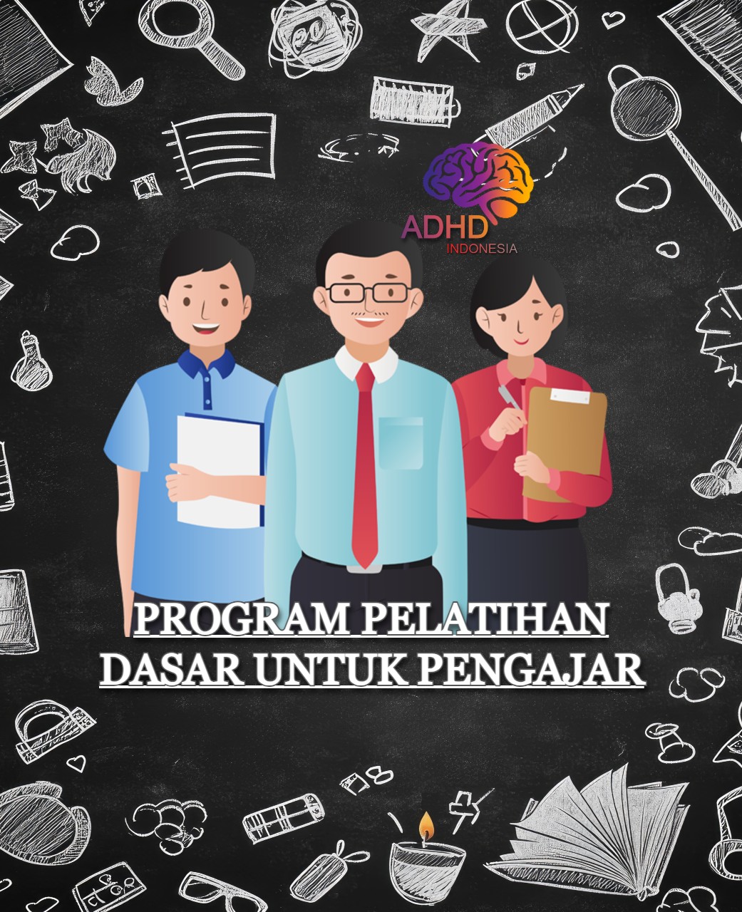 Pelatihan Dasar Pengajar ADHD Indonesia Kabupaten Sidoarjo